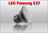 LED Technik Fassung E27